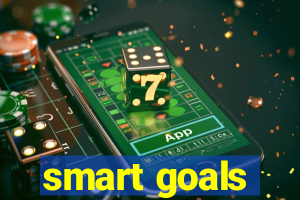 smart goals